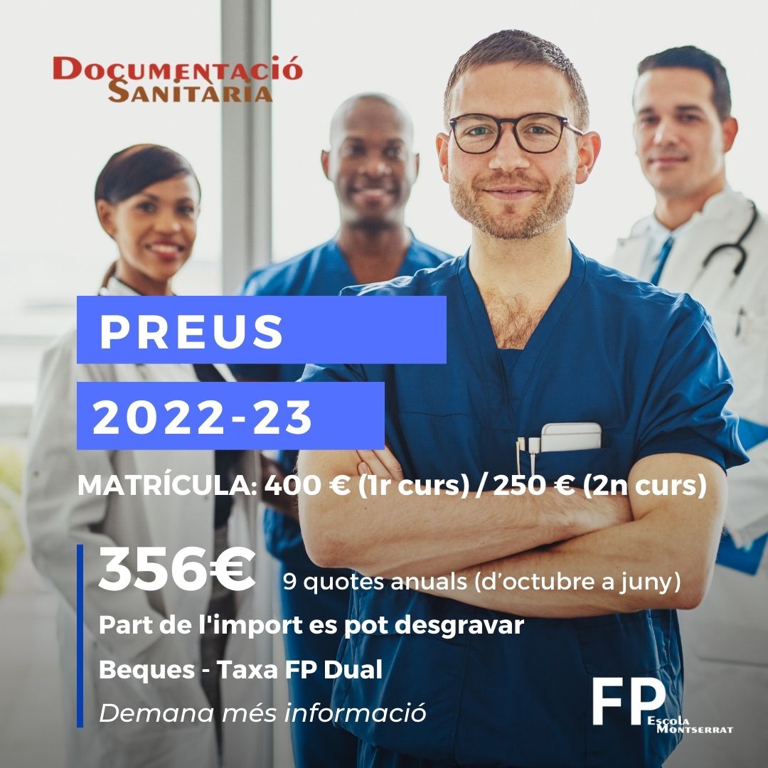 Preus CFGS Documentació i Administració Sanitària 2022